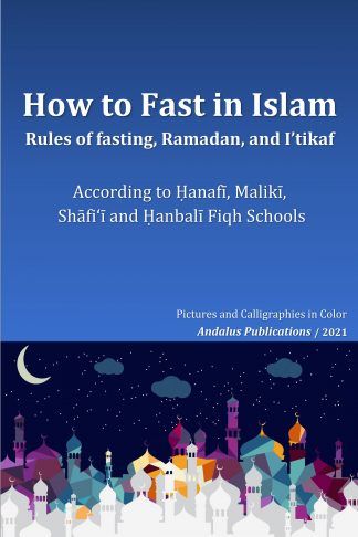 How to Fast in Islam, Rules of fasting, Ramadan, and I’tikaf
