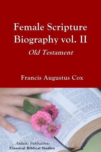 Female Scripture Biography vol. II