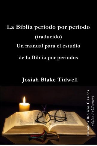 La Biblia período por período