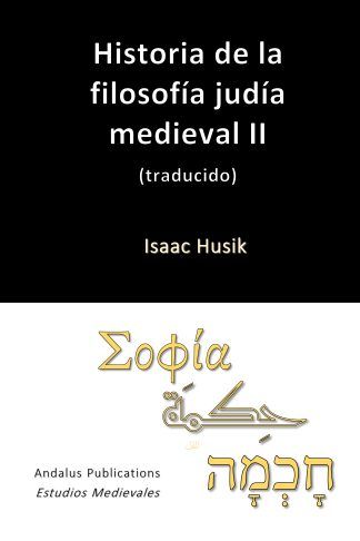 Historia de la filosofía judía medieval II