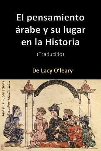 El pensamiento árabe y su lugar en la Historia