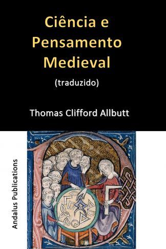 Ciência e Pensamento Medieval