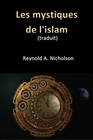 Les mystiques de l'islam