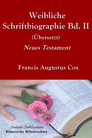 Weibliche Schriftbiographie Bd. II