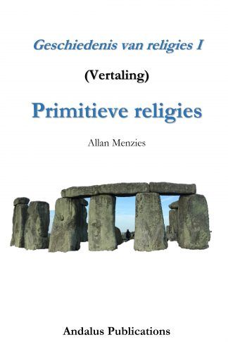 Geschiedenis van religies I, Primitieve religies