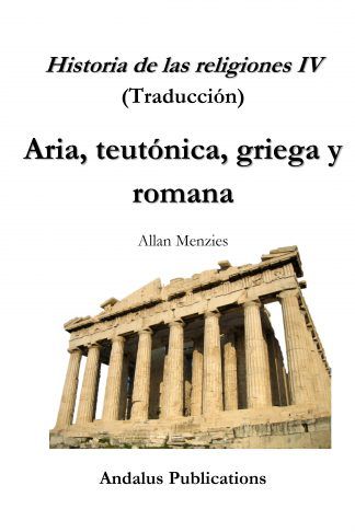 Historia de las religiones IV Aria, teutónica, griega y romana