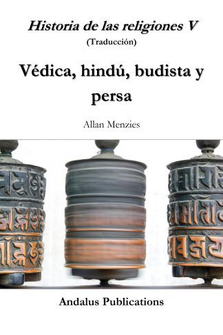 Historia de las religiones V Védica, hindú, budista y persa