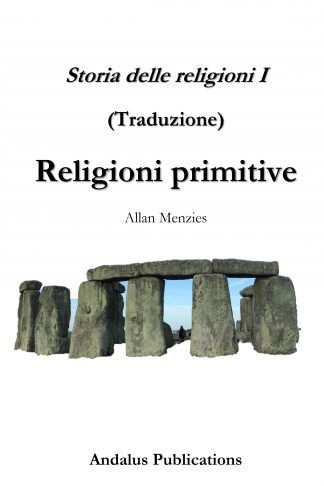 Storia delle religioni I Religioni primitive