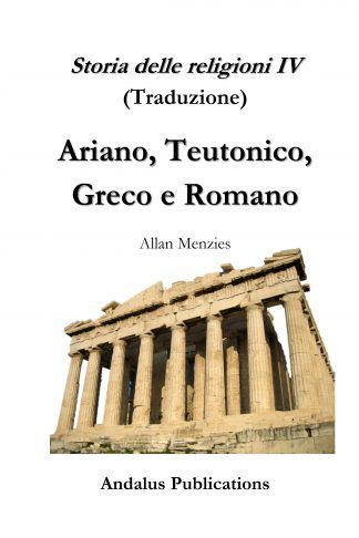Storia delle religioni IV Ariano, Teutonico, Greco e Romano
