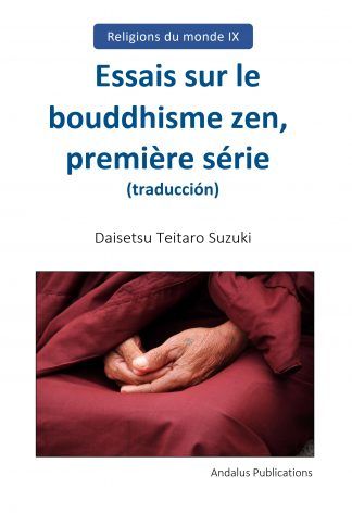 Essais sur le bouddhisme zen, première série