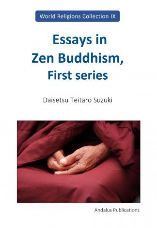 Essays in Zen Buddhism, First series