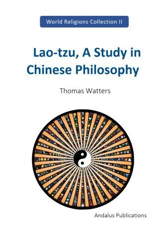 Lao-tzu, A Study in Chinese Philosophy