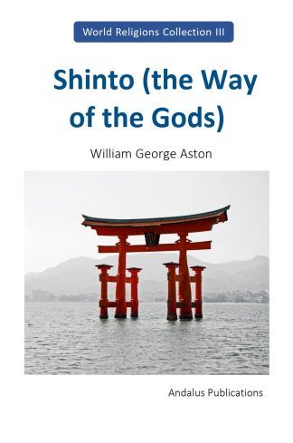 Shinto (the Way of the Gods)
