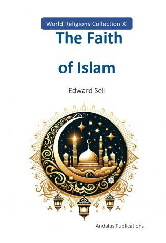 The Faith of Islam
