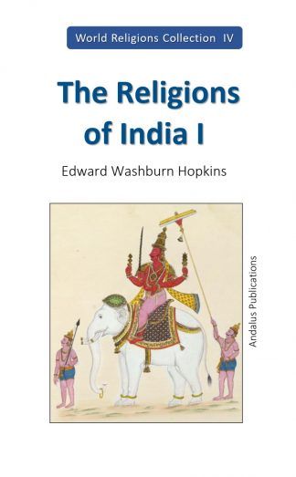 The Religions of India I