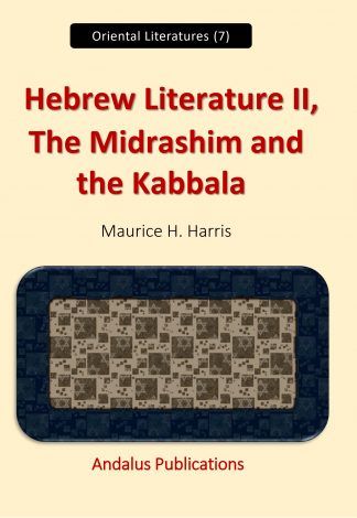 Hebrew Literature II, The Midrashim and the Kabbala