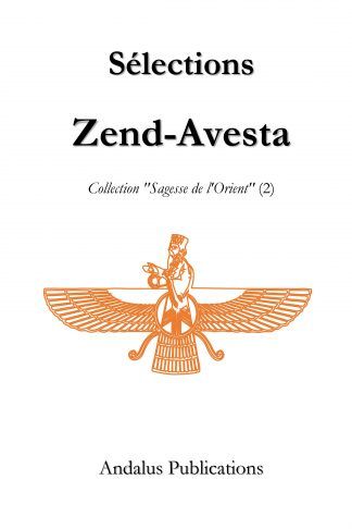 Sélections Zend-Avesta