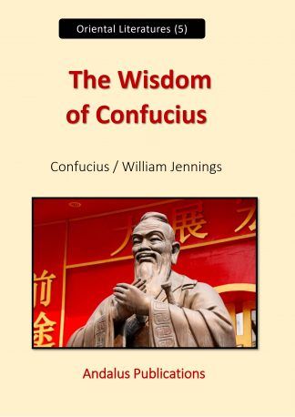 The Wisdom of Confucius