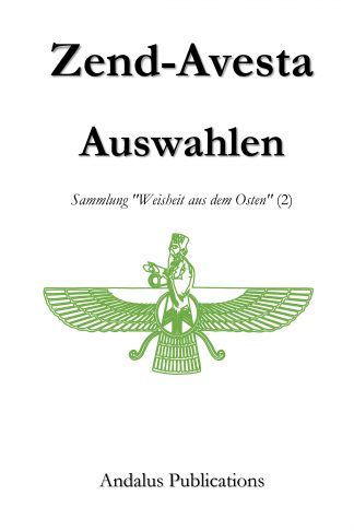 Zend-Avesta-Auswahlen