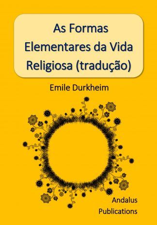 As Formas Elementares da Vida Religiosa