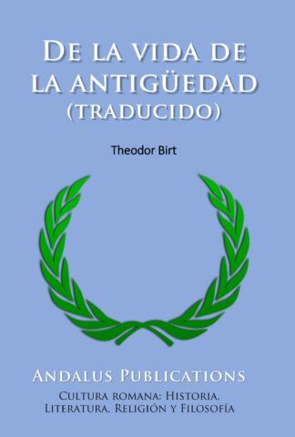 De la vida de la antigüedad