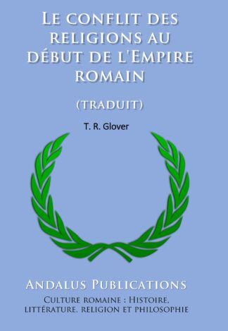 Le conflit des religions au début de l'Empire romain