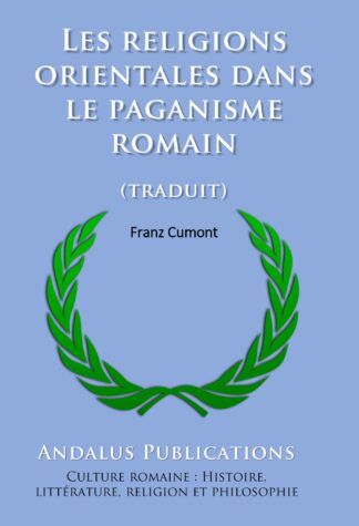 Les religions orientales dans le paganisme romain