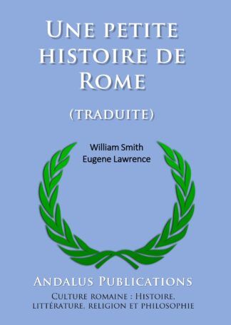 Une petite histoire de Rome