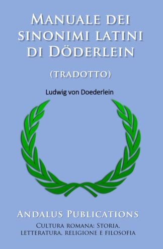 Manuale dei sinonimi latini di Döderlein