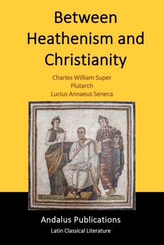 Between Heathenism and Christianity
