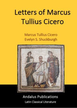 Letters of Marcus Tullius Cicero