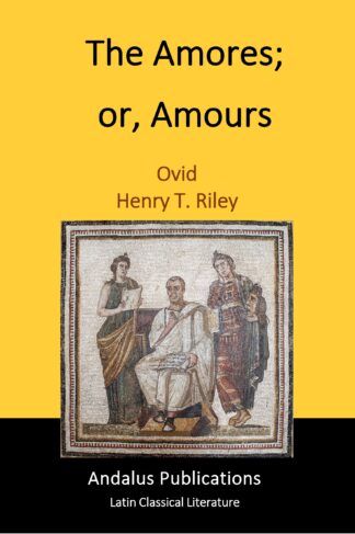 The Amores; or, Amours