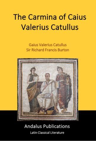 The Carmina of Caius Valerius Catullus