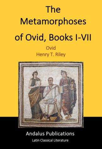 The Metamorphoses of Ovid, Books I-VII