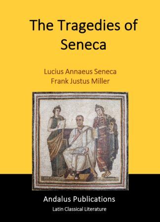 The Tragedies of Seneca