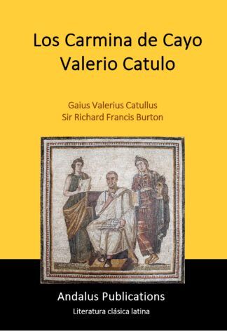 Los Carmina de Cayo Valerio Catulo